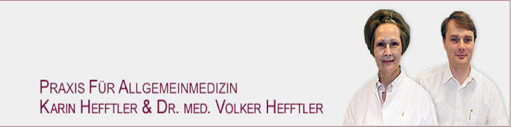 Gemeinschaftspraxis Karin Hefftler & Dr. med. Volker Hefftler